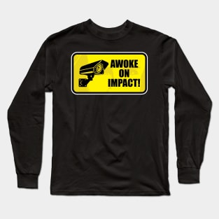 Awoke on Impact Long Sleeve T-Shirt